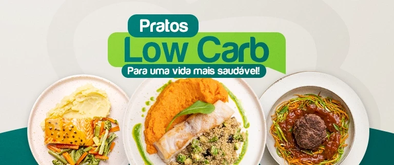 Pratos Low Carb orgânicos